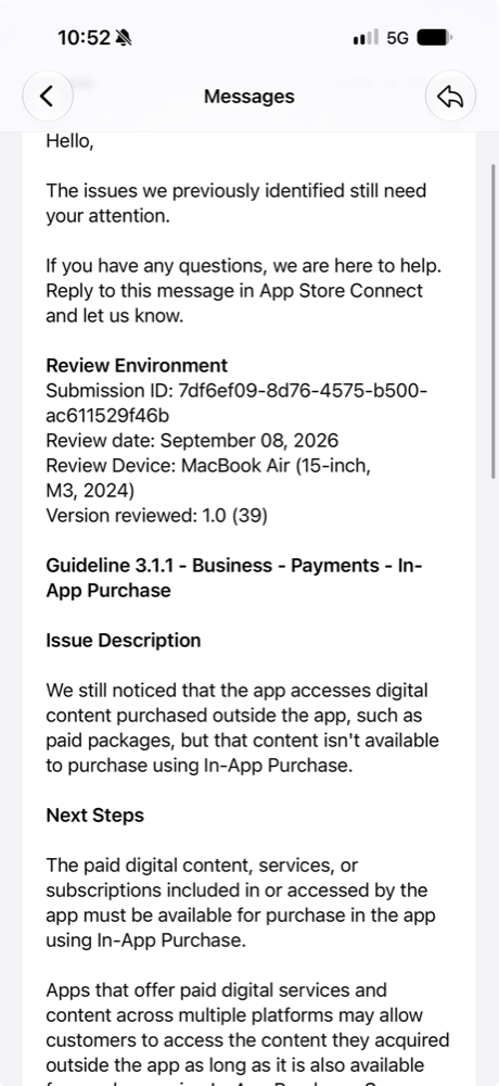 Apple's third rejection: the app "accesses digital content purchased outside the app, such as paid packages"